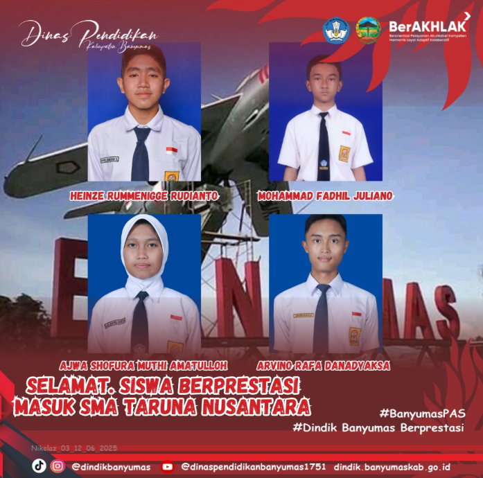Empat Siswa Banyumas Lolos ke SMA Taruna Nusantara, Dindik Banyumas Ucapkan Selamat dan Apresiasi