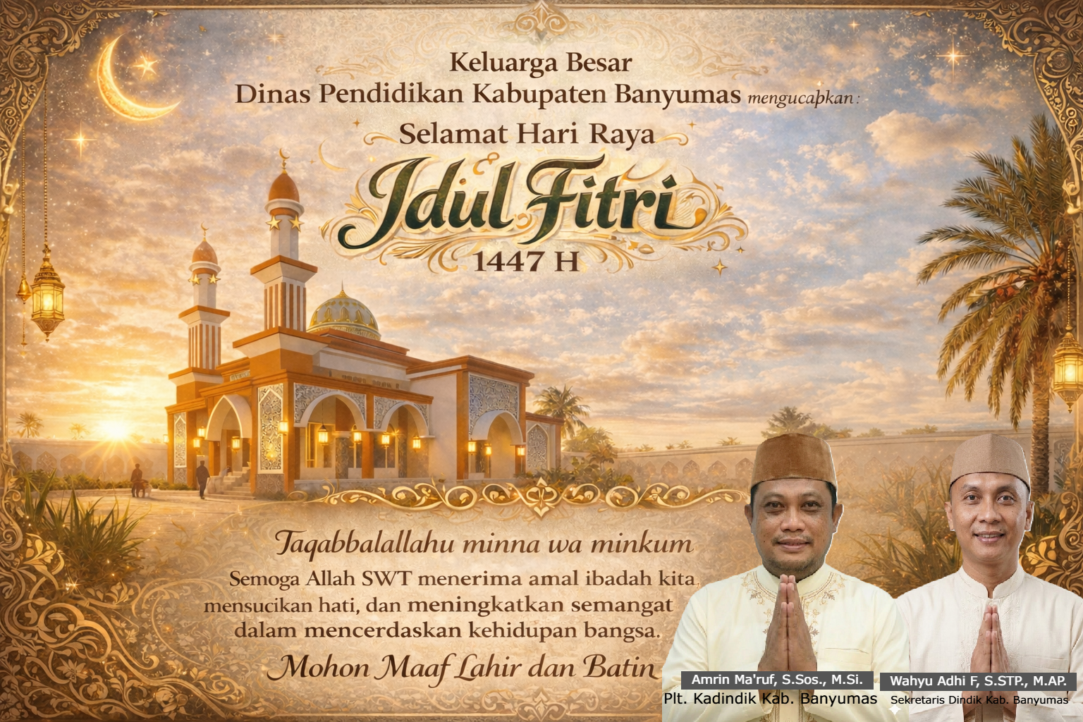 Selamat Hari Raya Idulfitri, Taqabbalallahu minna wa minkum