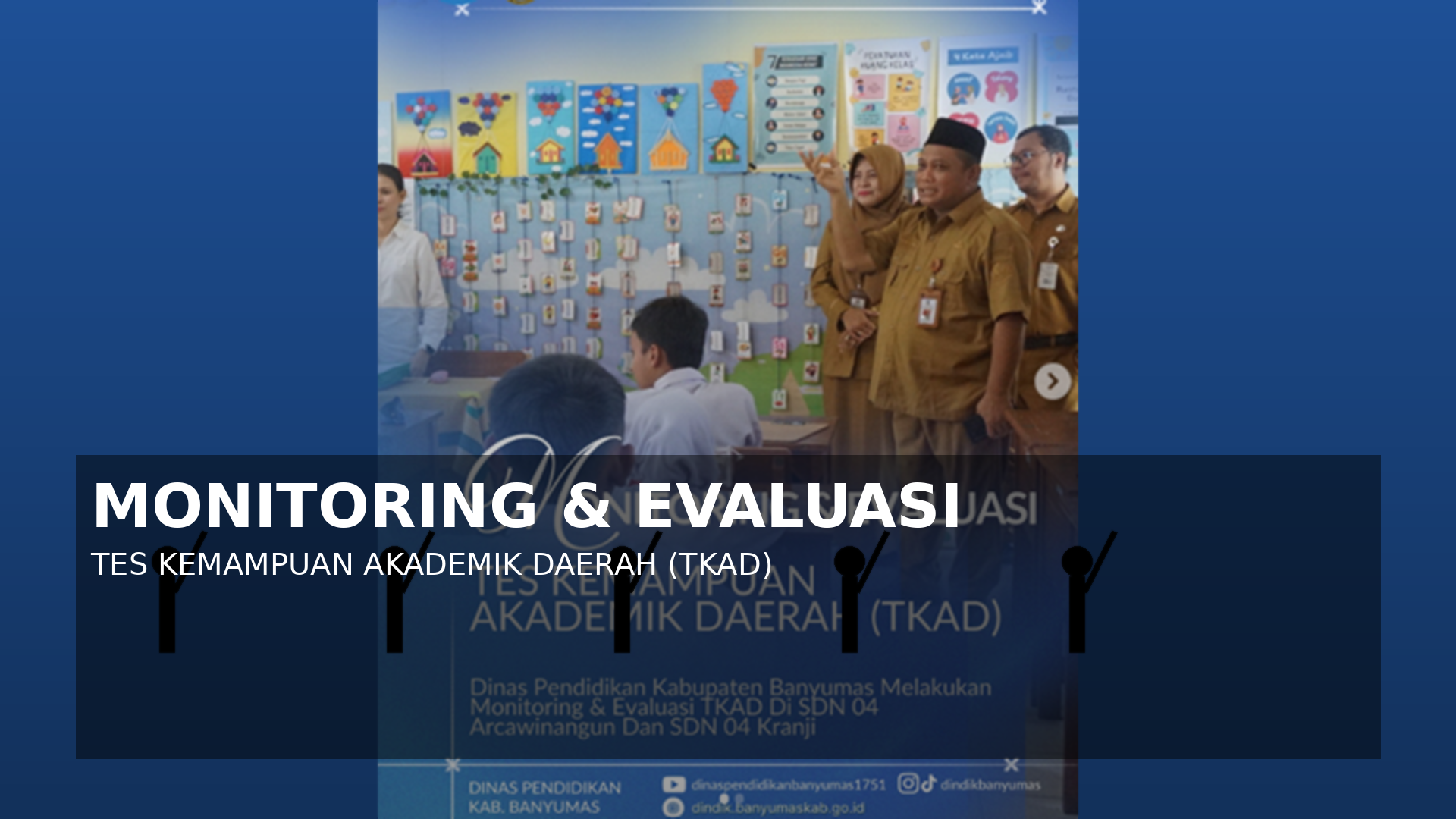 Monitoring dan Evaluasi TKAD