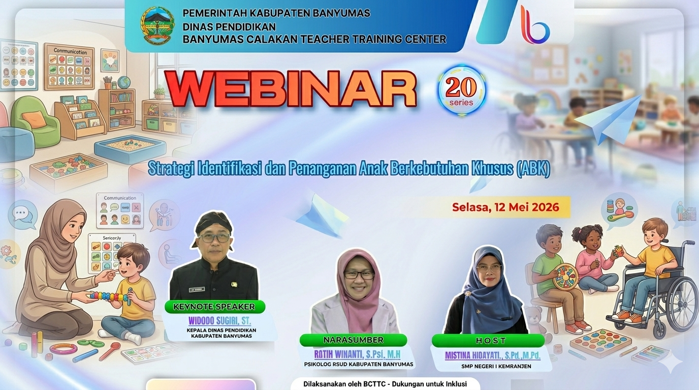 Dinas Pendidikan Kabupaten Banyumas Gelar Webinar Strategi Identifikasi dan Penanganan Anak Berkebutuhan Khusus
